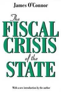 The Fiscal Crisis of the State (repost)