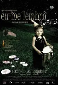 Eu Me Lembro (2005)
