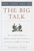 The Fine Art of the Big Talk