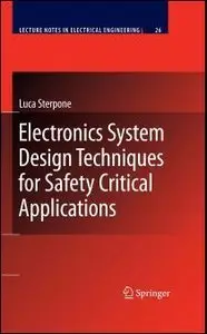 Electronics System Design Techniques for Safety Critical Applications (repost)