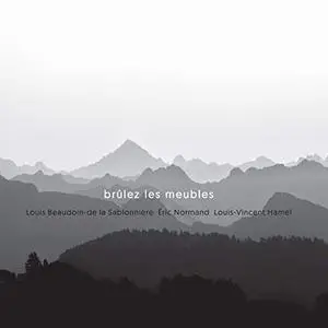 Brûlez Les Meubles - Brûlez Les Meubles (2018/2021) [Official Digital Download]