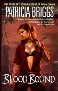 Blood Bound (Mercy Thompson, Book 2 of 8) [Audiobook]