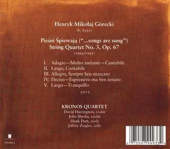 Kronos Quartet - Henryk Gorecki: String Quartet No. 3: ...Songs Are Sung (2007) (Repost)