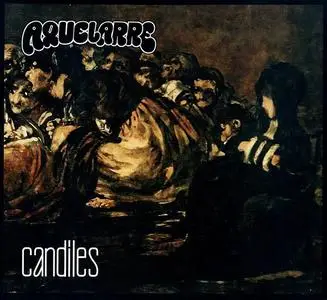 Aquelarre - Candiles (1973) [Reissue 2006]