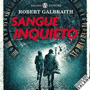 «Sangue inquieto» by Robert Galbraith