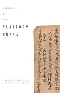 Readings of the Platform Sutra (Repost)