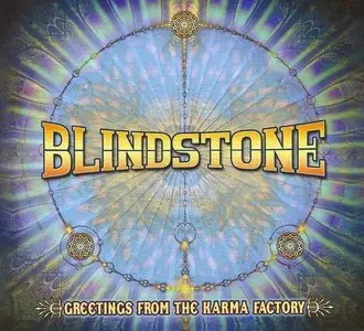 Blindstone - Greetings From the Karma Factory (2012)