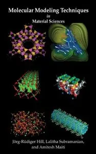 Molecular Modeling Techniques In Material Sciences (repost)