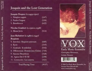 Vox Early Music Ensemble - Josquin and the Lost Generation (2004)
