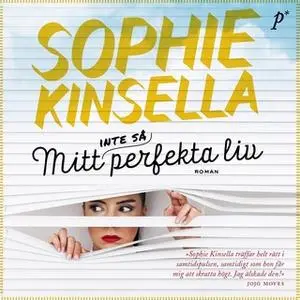 «Mitt (inte så) perfekta liv» by Sophie Kinsella