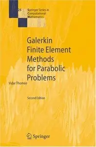 Galerkin Finite Element Methods for Parabolic Problems (Repost)
