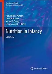 Nutrition in Infancy Volume 2