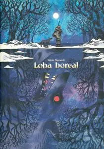 Loba Boreal, de Nuria Tamarit