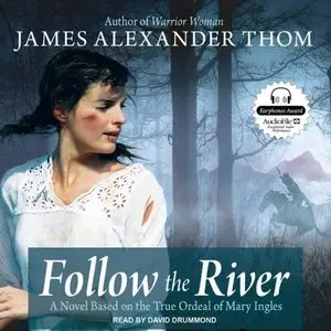 Follow the River (Audiobook)