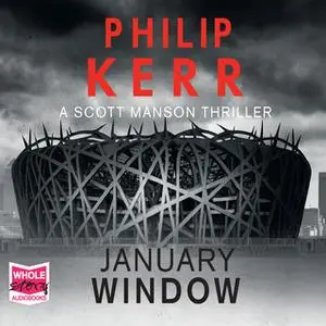 «January Window» by Philip Kerr