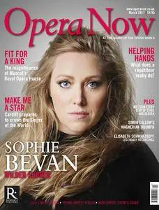 Opera Now - March 2017