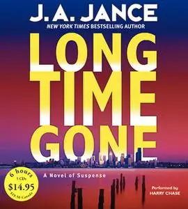 «Long Time Gone» by J.A. Jance