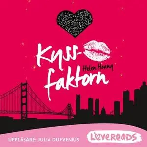 «Kyssfaktorn» by Helen Hoang