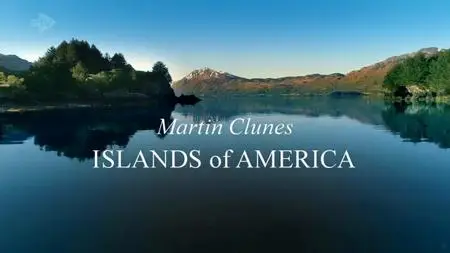 Martin Clunes: Islands of America (2019)