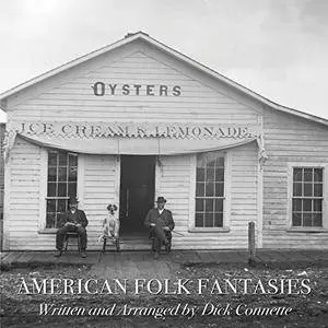Too Sad for the Public - American Folk Fantasies, Vol. 1: Oysters, Ice Cream & Lemonade (2017)