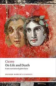 On Life and Death (Oxford World's Classics)