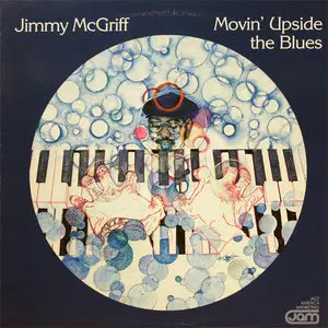 Jimmy Mc Griff, "Movin Upside The Blues"
