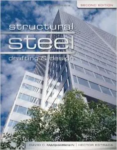 Structural Steel Drafting and Design, 2nd edition