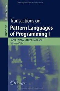 Transactions on Pattern Languages of Programming I 