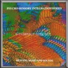 Psycho-Sensory Integration Series: Healing Music and Sound