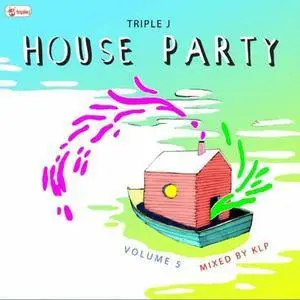 VA - Triple J House Party Vol.5 (2016)