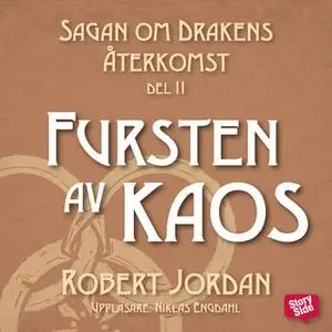 «Fursten av Kaos» by Robert Jordan