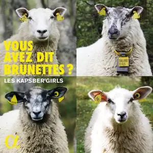 Les Kapsber'girls - Vous avez dit Brunettes ? (2021)