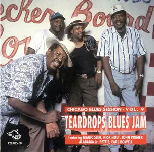 VA - Teardrops Blues Jam (1998) [Chicago Blues Session Vol. 09]