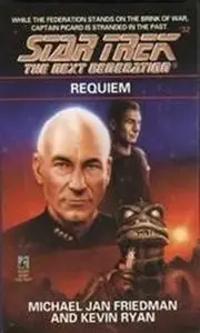 «Requiem» by Michael Jan Friedman,Kevin Ryan