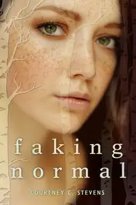 Courtney C. Stevens, "Faking Normal"