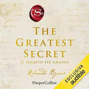 «The greatest secret» by Rhonda Byrne