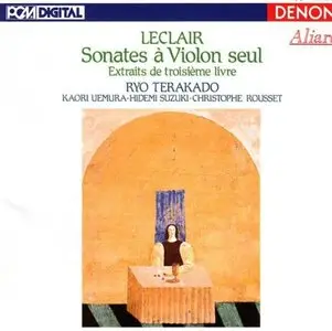 Jean-Marie Leclair - 6 Sonatas for Violin and Basso continuo from "Troisième livre de sonates", Op.5