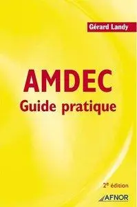 Gérard Landy, "AMDEC : Guide pratique" (Repost)