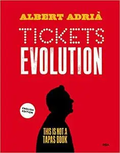 Tickets Evolution: This is not a Tapas Book