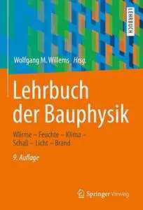 Lehrbuch der Bauphysik, 9. Auflage