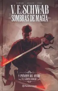 Sombras de Magia. El Príncipe del Acero Tomo 03 - El Ejército Rebelde