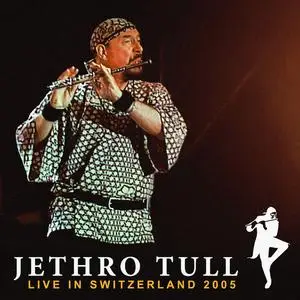 Jethro Tull - Live In Switzerland (Remastered) (2023)