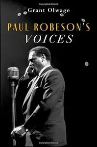 Paul Robeson's Voices