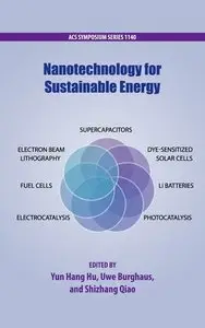 Nanotechnology for Sustainable Energy (Acs Symposium Series)