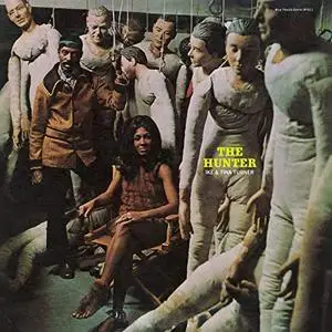 Ike & Tina Turner - The Hunter (1969/2019)