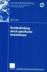 Kundenbindung durch spezifische Investitionen (repost)