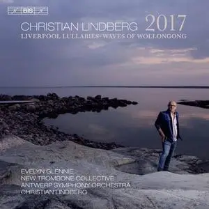 Antwerp Symphony Orchestra & Christian Lindberg - Christian Lindberg - Orchestral Works (2021) [Off. Digital Download 24/192]