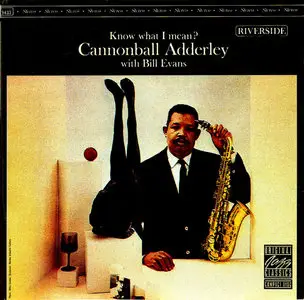 Cannonball Adderley – Know What I Mean (1961) (Riverside)