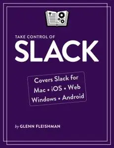 Take Control of Slack
