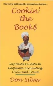 Cookin' the Book$: Say Pasta la Vista to Corporate Accounting Tricks and Fraud (repost)